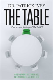 The table. What are you leaving on "The Table"? cover image