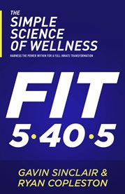 The simple science of wellness. Harness the Power Within for a Full Innate Transformation cover image