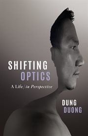 Shifting optics. A Life, in Perspective cover image