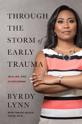 Cover image for Through the Storm of Early Trauma