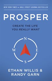 Prosper : create the life you really want cover image