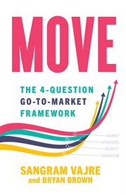 Move. The 4-question Go-to-Market Framework cover image
