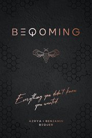 Beqoming. Everything You Didn't Know You Wanted cover image