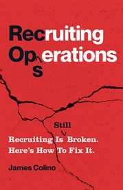 RecOps : Recruiting Is (Still) Broken. Here's How to Fix It cover image