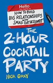 The 2-hour cocktail party cover image