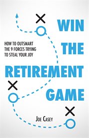 Win the retirement game cover image