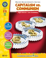 Capitalism vs. Communism Gr. 5-8 cover image