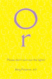 Or. Please Don't Turn Out the Lights cover image