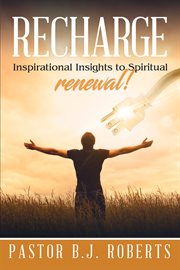 Recharge. Inspirational Insights to Spiritual Renewal cover image
