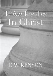 What we are in christ cover image