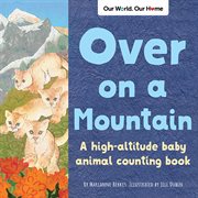 Over on a mountain : somewhere in the world cover image