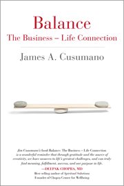 Balance: your business--life connection cover image