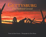 Gettysburg: this hallowed ground cover image