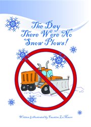 The day there were no snowplows cover image