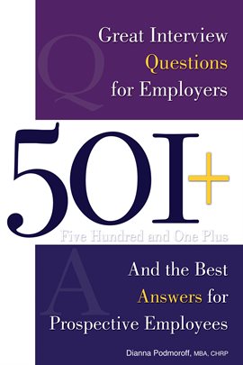 Umschlagbild für 501+ Great Interview Questions For Employers and the Best Answers for Prospective Employees