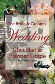 The bride & groom's wedding checklist & planner guide with companion CD-ROM cover image