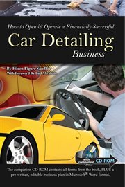 How to open & operate a financially successful car detailing business cover image