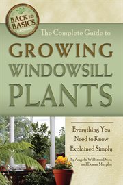 The complete guide to growing windowsill plants everything you need to know explained simply cover image