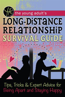 Umschlagbild für The Young Adult's Long-Distance Relationship Survival Guide