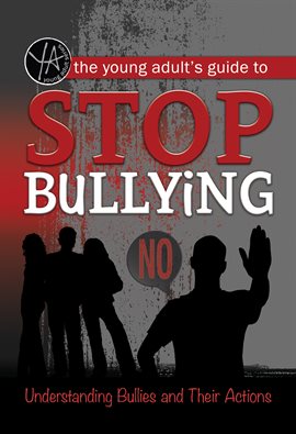 Umschlagbild für The Young Adult's Guide to Stop Bullying