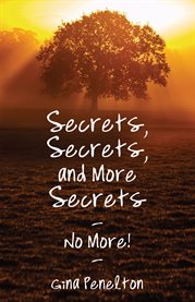 Secrets, secrets, and more secrets - no more! cover image