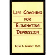 Life coaching for eliminating depression cover image