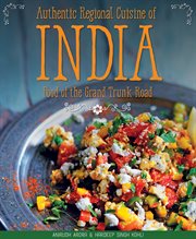 Authentic regional cuisine of India: food fo the Grand Trunk Road cover image