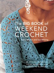 The big book of weekend crochet cover image