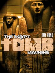 The egypt tomb machine cover image