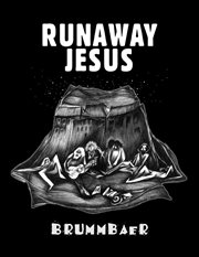 Runaway jesus cover image