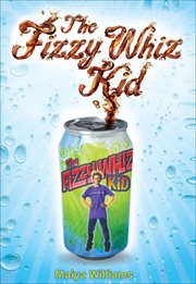 The Fizzy Whiz Kid cover image