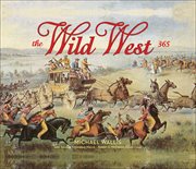 The Wild West--365 days cover image
