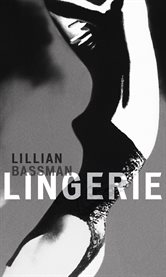 Lillian Bassman : lingerie cover image