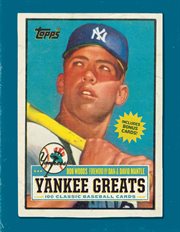 Yankee Greats : 100 Classic Baseball Cards cover image