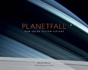 Planetfall : New Solar System Visions cover image
