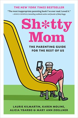 Cover image for Sh*tty Mom