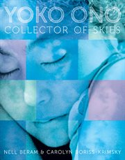 Yoko Ono : collector of skies cover image