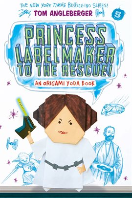 Cover image for Princess Labelmaker to the Rescue!