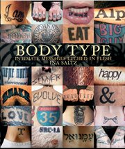 Body type : intimate messages etched in flesh cover image