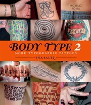 Body type 2 : more typographic tattoos cover image