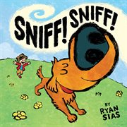 Sniff! sniff! cover image