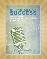 In the key of success. In The Key Of Success cover image