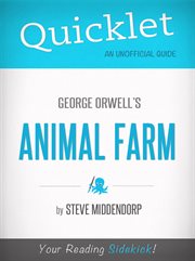 Quicklet on Animal Farm by George Orwell Quicklet on Animal Farm by George Orwell
