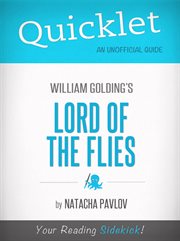 Quicklet on Lord of the Flies by William Golding