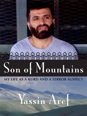 Son of mountains: my life as a Kurd and a terror suspect cover image