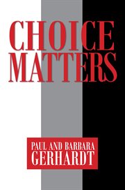 Choice matters cover image