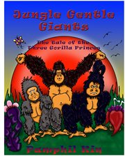 Jungle gentle giants. The Tale of The Three Gorilla Princes cover image