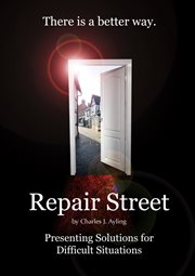 Repair street: good health, happiness & contentment, the choice is yours cover image