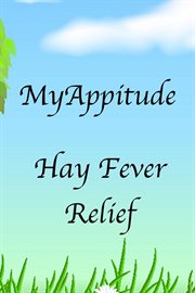 Hay fever relief. Natural and Drug Free cover image