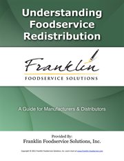 Understanding foodservice redistribution: a guide for manufactures and distributors cover image